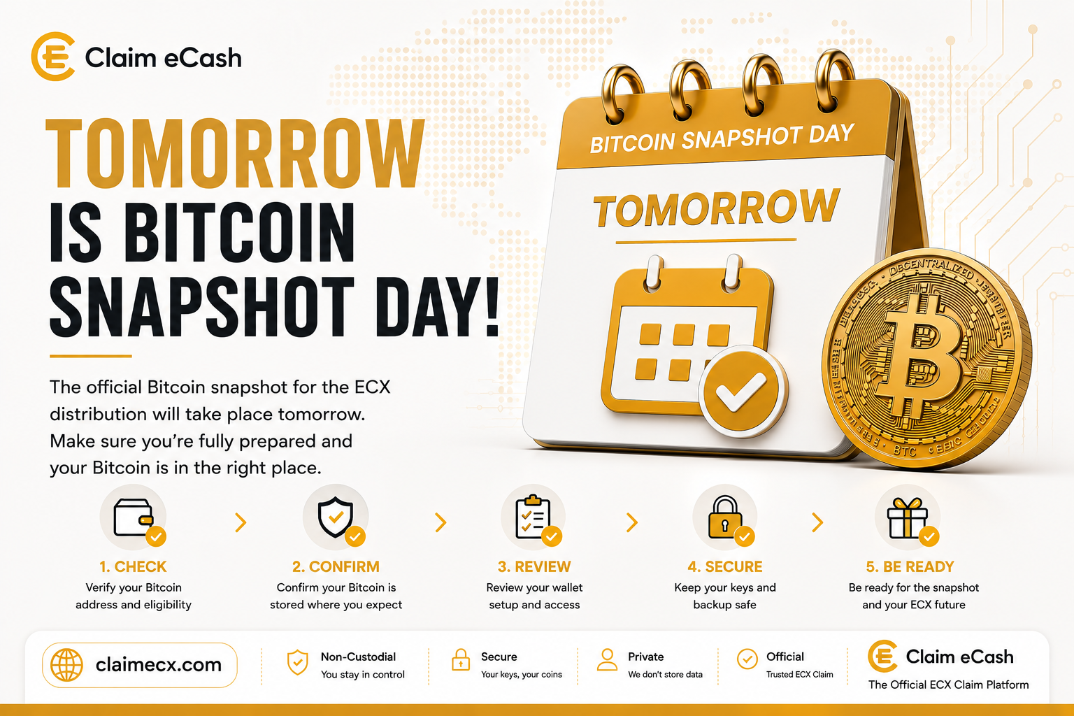 Tomorrow is Bitcoin Snapshot Day for the ECX distribution - final preparation reminder from Claim eCash
